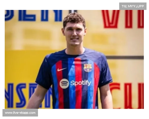 克里斯滕森前十字韧带撕裂,巴萨后防线遭遇严重减员 克里斯滕森前十字韧带撕裂,巴萨后防线遭遇严重减员